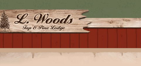 L. Woods
Tap & Pine Lodge